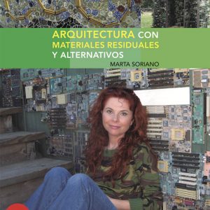 Libro arquitectura con materiales residuales - Marta Soriano | EcoArt