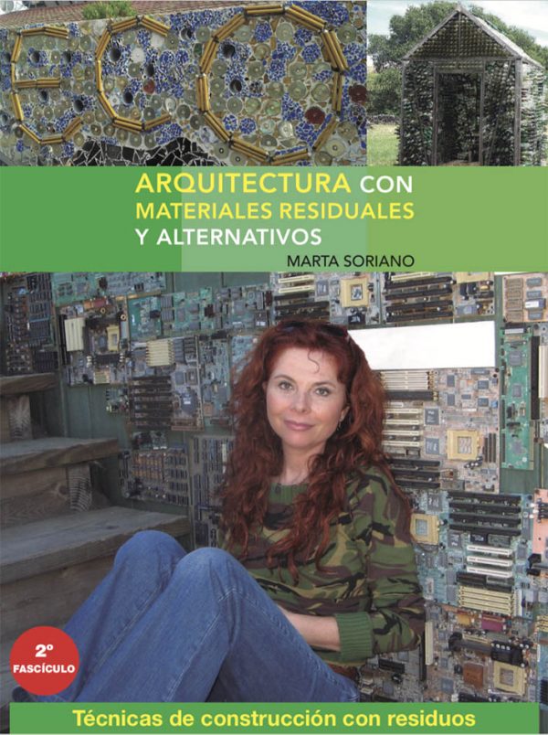 Libro arquitectura con materiales residuales - Marta Soriano | EcoArt