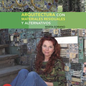 Libro arquitectura con materiales residuales - Marta Soriano | EcoArt